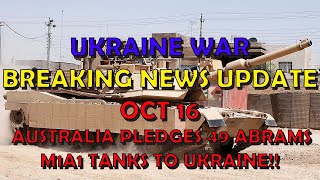 Ukraine War BREAKING NEWS 20241015 Australia Pledges 49 Abrams M1A1 Tanks to Ukraine [upl. by Rennat]