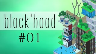 BLOCKHOOD 01 ► Tutorial PC Lets Play [upl. by Theressa]