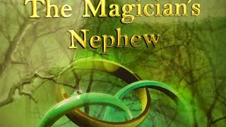 Magicians Nephew chapter 4  audio book  CC Challenge A [upl. by Bradly103]