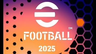 eFootball 2025 Ecco le Prime Indiscrezioni [upl. by Portugal]