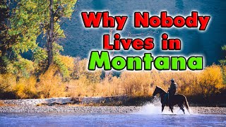 Why Nobody Lives in Montana [upl. by Sublett]