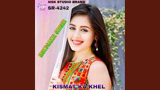 KISMAT KA KHEL [upl. by Sherfield]