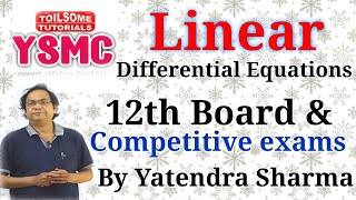 Linear differential equations  Board exams  competitive exams [upl. by Anagnos]