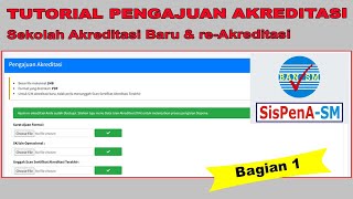 Cara Pengajuan Akreditasi Sekolah Secara Online Pengajuan Baru dan Perpanjangan Akreditasi [upl. by Carny]