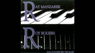 Ray Manzarek amp Roy Rogers – Ballads Before the Rain Full Album 2008 [upl. by Tjaden]