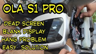 OLA S1 Pro Hang Display Blank Problem Solution [upl. by Renell]