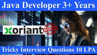 Xoriant Java Developer Interview  Java8 Spring Boot Stream APIs coding Question Answers java [upl. by Nathanoj]