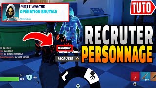 RECRUTER UN PERSONNAGE SUR FORTNITE  Emplacements Personnages Quete Most Wanted [upl. by Atkinson979]