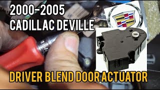 20002005 Cadillac Deville DRIVER Blend Door Actuator replacement [upl. by Cohlier]