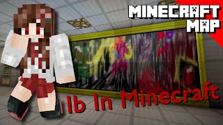 Minecraft Maps  Ib In Minecraft adventure map [upl. by Sudoeht501]