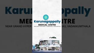 Karunagappally Medical Centre kollam healthcare hospital doctors nursing surgery nursing [upl. by Eladal]