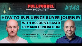 How to influence buyer journey with account based demand generation [upl. by Allenod]