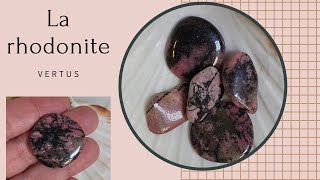 La rhodonite histoire et vertus [upl. by Joub461]