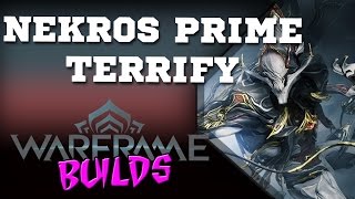 Warframe ptBR  Nekros Prime 3 Formas  TERRIFY [upl. by Lynnworth]