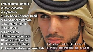 OMAR BORKAN AlGala Full Album TERBARU  Lirik Lagu [upl. by Atikkin]