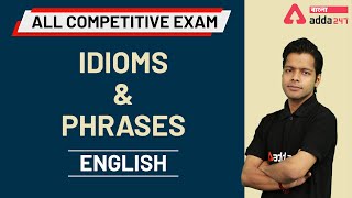 Learn English  Vocabulary  Idioms amp Phrases  WBCS Prelims 2021  All Competitive Exam [upl. by Baiel]