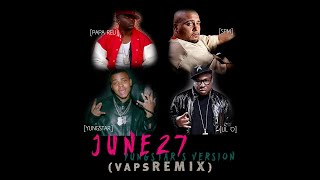 June 27 Yungstar Version VAPS Remix [upl. by Aikenat]