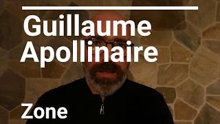 Guillaume Apollinaire Alcools  Zone [upl. by Atnovart]