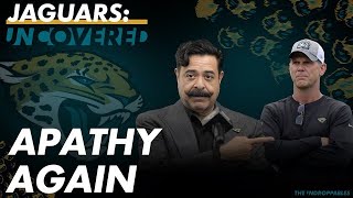 Jaguars UNcovered Apathy Again [upl. by Otilegna691]