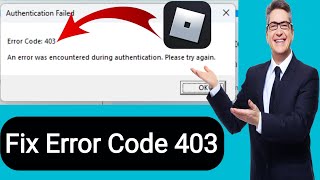 How to Fix Error Code 403 on Roblox 2024 Fix Error Code [upl. by Ahselrak340]