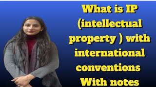 Intellectual propertymeaning definition amp international conventions nishumavilawwithme [upl. by Nivar844]