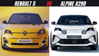 2025 Alpine A290 vs Renault 5 ETech Electric Hatchback FaceOff [upl. by Onairpic]