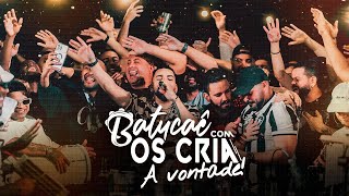 Batucaê Com os Crias à Vontade Part Chininha [upl. by Morette]