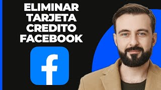 Cómo Eliminar Tarjeta de Crédito de Página de Facebook 2024 [upl. by Trina181]