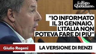 Regeni la versione di Renzi quotCablo del 28 gennaio Io informato il 31 Non potevamo fare di piùquot [upl. by Mode983]