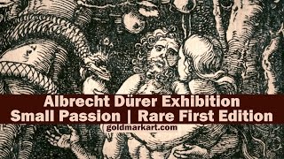 Albrecht Dürer Exhibition  The Small Passion Rare First Edition  GOLDMARK [upl. by Annice434]