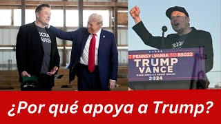 ¿Por qué Elon Musk está apoyando a Donald Trump 👉 La verdadera razón de estas elecciones en EEUU [upl. by Clyve]