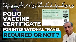 Nadra Polio Vaccine Certificate Requirement For International Travel Real Information [upl. by Clinton618]