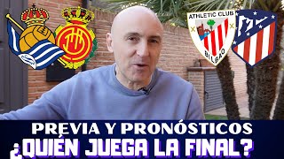 REAL SOCIEDADMALLORCA ATHLETIC CLUBATLETI SEMIFINALES COPA PREVIA Y PRONÓSTICOS ¿FINALISTAS [upl. by Ativahs]