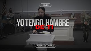 Tengo Hambre de Ti  Cover [upl. by Avi402]