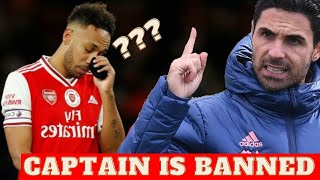 Breaking Update  Aubameyang Is Banned Off Captaincy At EmiratesArteta Explaine Why [upl. by Nitnelav]