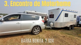 3 Encontro de Motorhome em Barra Bonita [upl. by Gayel]