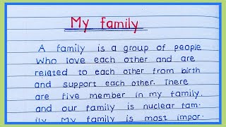 Short Essay On My Family For Class 1 2 3 4 5 6 7  essay on family  write my family essay [upl. by Wynne]