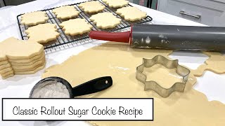 How to Make Easy Classic Sugar Cookies for Decorating  NO Spread Rollout Sugar Cookies  UPDATED [upl. by Emory596]