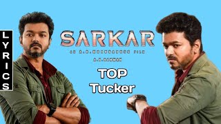 Top Tucker song lyrics in telugu  Sarkar  Vijay  Keerthi suresh [upl. by Sihun]