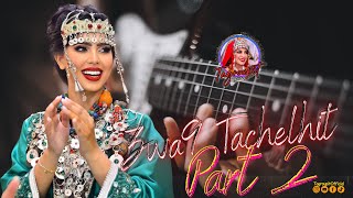 تكروبيت تشلحيت زواق الگيتار Tagropit Tachlhit Zwa9 Gitar Part 2 2024 [upl. by Haimes482]