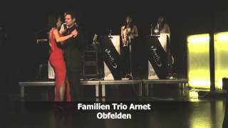 Familien Trio Arnet Obfelden [upl. by Hogen]