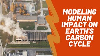 Modeling Human Impact on Earths Carbon Cycle  Teacher Development [upl. by Alihs]