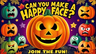 Can You Make a Happy Face  Fun JackoLantern Song for Kids 🎃 [upl. by Nathan]