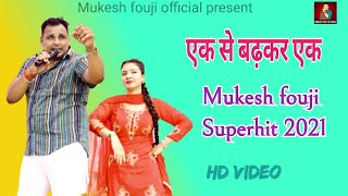 Haryanvi Ragni  Mukesh Fouji Top Hit Ragni 2021  Haryanavi Ragni Jackpot [upl. by Cohin]