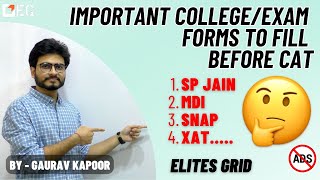 College forms to fill before CAT  Very important video for all MBA aspirants  Elites Grid [upl. by Gore896]