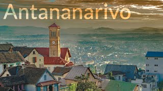 MADAGASCAR Travel The city of ANTANANARIVO 🇲🇬 [upl. by Orten]