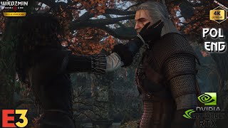 Geralt E3 2014  Ktokolwiek widział ktokolwiek wie  NEXTGEN【Wiedźmin 3】【The Witcher 3】【4K60FPS】 [upl. by Valene]