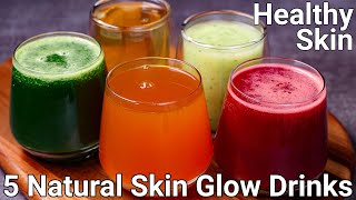 5 Simple Drinks for Glowing Skin amp Body  Healthy Juice for skin  5 Miracle Juice for Glowing Skin [upl. by Toy45]