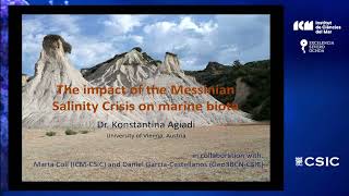 The impact of the Messinian Salinity Crisis on marine biota  Konstantina Agiadi [upl. by Sassan]