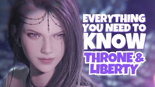 Throne and Liberty Everything You Need to Know for LAUNCH [upl. by Thorlie]